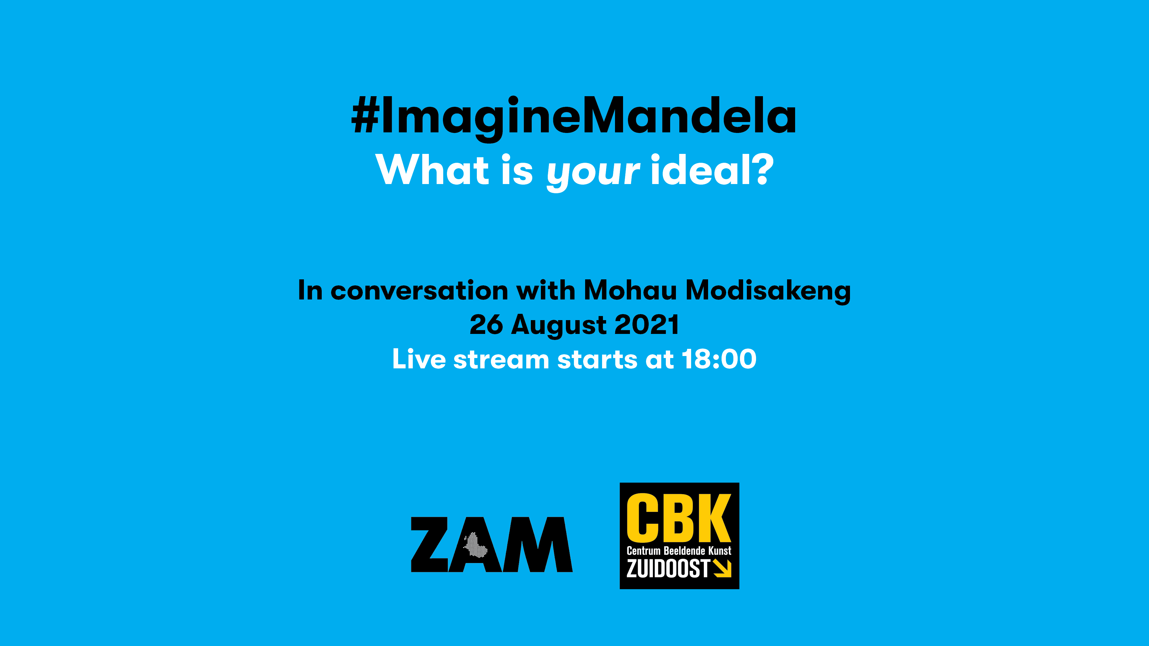 #ImagineMandela | Livestream – Mohau Modisakeng